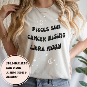 Camiseta personalizada con los tres grandes signos del zodiaco astrológico: sol, luna y ascenso