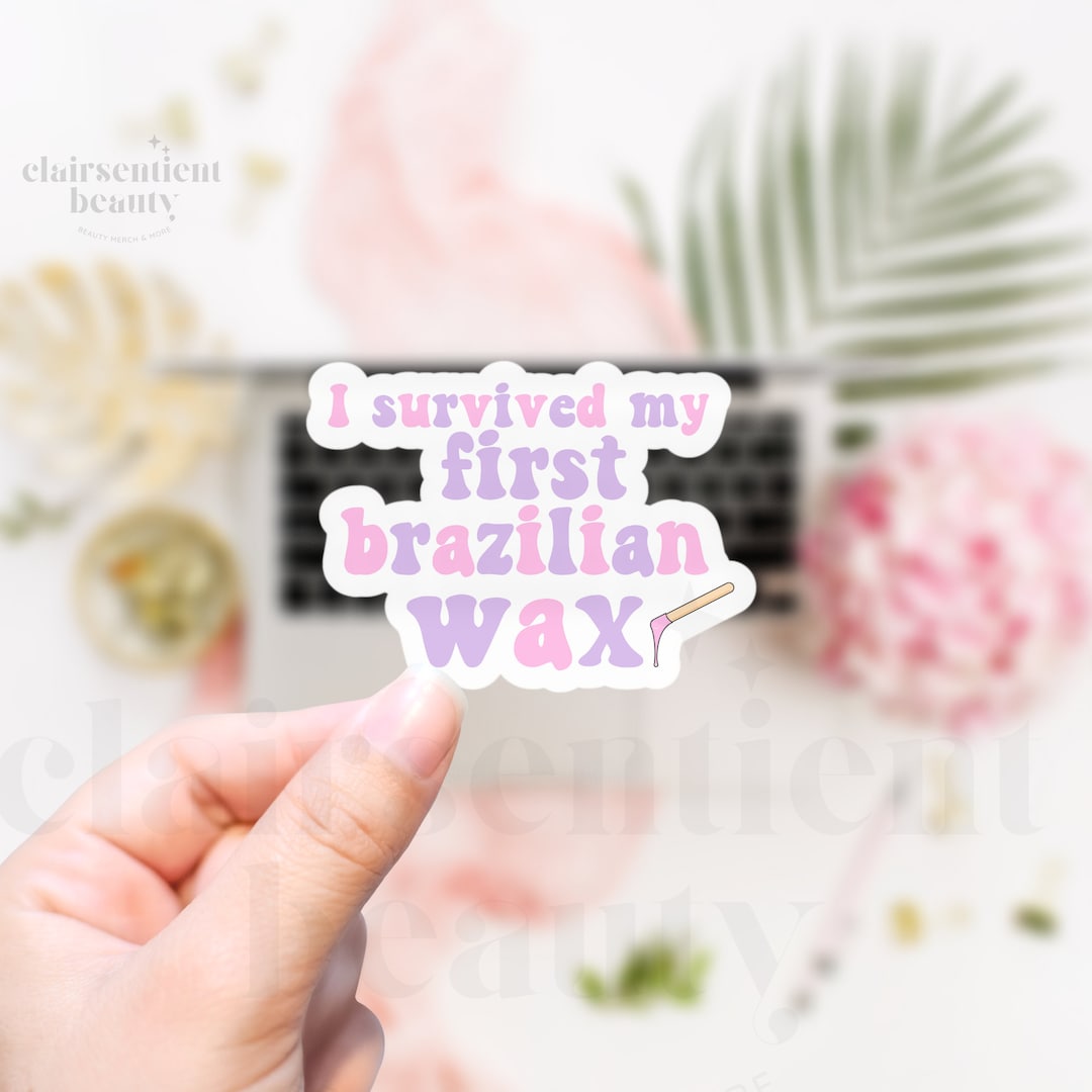Brazilian Wax Survivor Sticker Sheet, Coochie Waxer Gifts, Esthetician