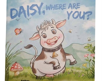 Daisy Where Are You? Paperback Children's Picture Book