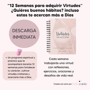 May include: A digital download graphic with text in Spanish, including "12 Semanas para adquirir Virtudes" and "Descarga Inmediata." It features a spiral-bound notebook with "Virtudes en Acción" on the cover, and pink accents.