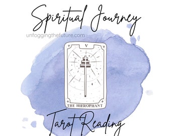 Spiritual Journey Tarot Reading, Intuitive Tarot Reading