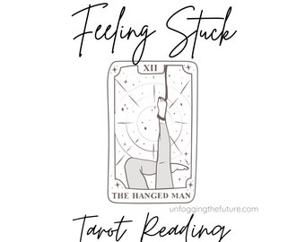 Feeling Stuck Tarot Reading, Moving Forward Tarot Reading, Intuitive Tarot Reading, Divine Guidance