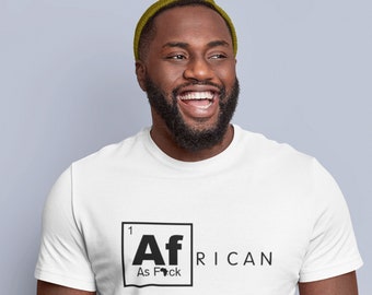 African Pride, Black AF, Black Culture, Black Prime Element, Black History, African Shirt, Streetwear, Bella Canvas, African Fashion, Black