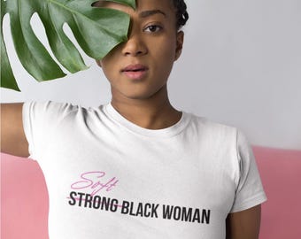 Soft Life, Soft Life Era, Woman's Tee, Soft Life Tee, Soft life t-shirt, Black Woman, Melanin,