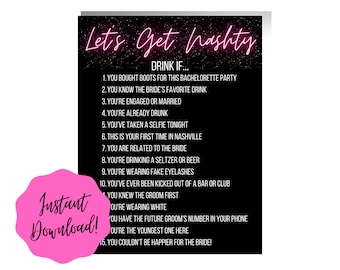 Bachelorette Drink If Game - Nashville Bachelorette Party - Let's Get Nashty - Drinking Game - Printable Bachelorette Games