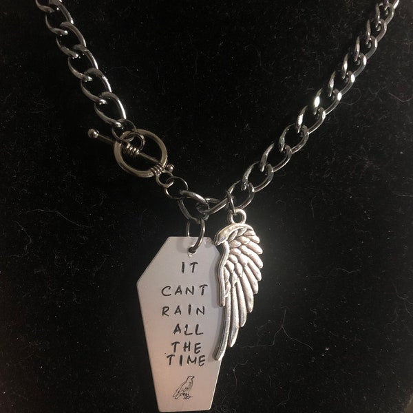 It Can't Rain all the Time // The Crow movie quote Choker // Movies // Cult Classics // Necklace