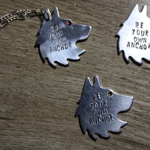 Teen Wolf Anchor Necklace // Handstamped // Wolf Pendant // TV Show Quotes // Be Your Own Anchor