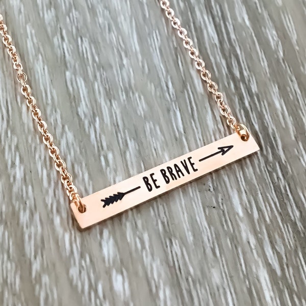 Be Brave Necklace, Affirmation Necklace, Warrior Jewelry, Arrow Necklace, Strength Necklace, Arrow Jewelry, Cancer Survivor Gift, Support