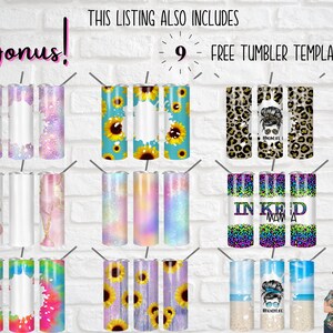 May include: Nine different tumbler designs, including a blank white tumbler, a pink and gold marble design, a blue and yellow sunflower design, a leopard print design, a tie-dye design, and a beach-themed design. The text "Bonus!" and "9 - FREE TUMBLER TEMPLATES!" is visible in the image.