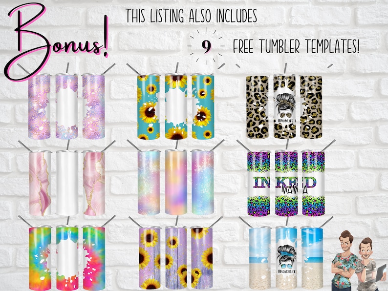 May include: Nine different tumbler designs, including a blank white tumbler, a pink and gold marble design, a blue and yellow sunflower design, a leopard print design, a tie-dye design, and a beach-themed design. The text "Bonus!" and "9 - FREE TUMBLER TEMPLATES!" is visible in the image.