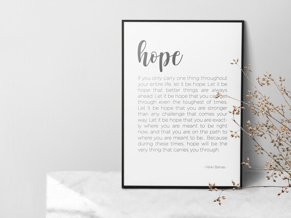 Hope Quote If You Only Carry One Thing Throughout Your Entire Etsy