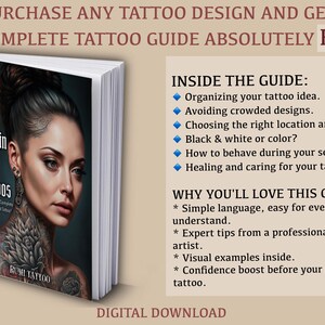 May include: A digital download guide titled "Virgin in Tattoos: Overcoming Your Nervousness, A Complete Guide for Your First Tattoo" with a woman with a colorful tattoo on her neck and shoulders. The guide includes tips on organizing your tattoo idea, avoiding crowded designs, choosing the right location and style, black and white or color, how to behave during your session, and healing and caring for your tattoo.