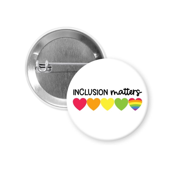 Inclusion Matters Pin, Fridge Magnets, LGBTQ Pride Keychain, Diversity And Inclusion Pinback Button Badge