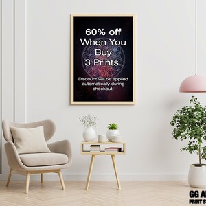 May include: A framed poster with a galaxy background and a geometric design in the center. The text on the poster reads "60% off When You Buy 3 Prints. Discount will be applied automatically during checkout!"