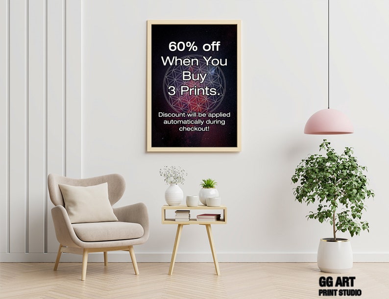 May include: A framed poster with a galaxy background and a geometric design in the center. The text on the poster reads "60% off When You Buy 3 Prints. Discount will be applied automatically during checkout!"