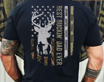 Personalized Best Buckin' Dad Ever T Shirt, Father' Day Gift, Custom Kids Name, Best Dad Ever T shirt, Funny Hunting Gift For Dad, Grandpa