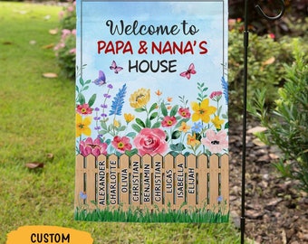 Personalized Garden Flag Grandma And Grandpa's Houses Beautiful Flowers Custom Grandkids Name Welcome Flag