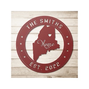 Maine Metal Sign, Maine Decor, Maine Wall Art, Personalized Family Last Name Sign, ME State, Maine Signs, Maine Gifts, Custom Sign Gift