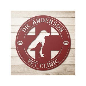 Custom Veterinarian Metal Sign - Personalized Veterinary Clinic Decor For Office