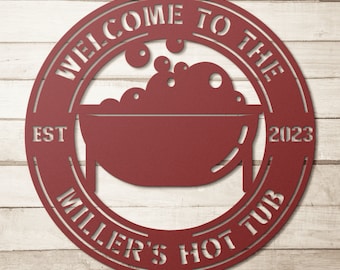 Custom Hot Tub Metal Sign: Personalized Outdoor Decor