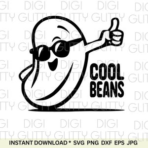 May include: A black and white illustration of a cartoon bean wearing sunglasses and giving a thumbs up. The bean is smiling and the text "Cool Beans" is written below it.