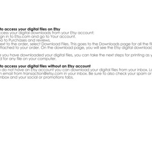 Puede incluir: Instrucciones sobre c&oacute;mo acceder a los archivos digitales comprados en Etsy.com. El texto explica c&oacute;mo descargar archivos desde tu cuenta de Etsy y c&oacute;mo acceder a ellos sin una cuenta de Etsy.