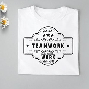 Teamwork SVG, Inspirational Typography Design, Cut File for Cricut & Silhouette, Teambuilding vector, Digital Download png, eps, dxf