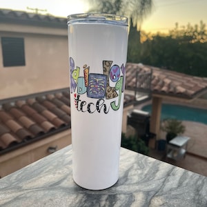 Radiology Technologist Tumbler