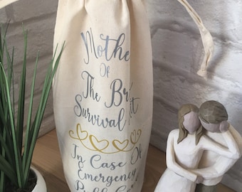 Mother of the bride/Groom Bottle gift bag, Funny text gift bag