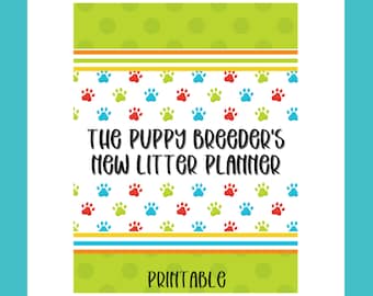 Puppy Breeder Whelping Litter Printable - Tracking Charts and Checklists
