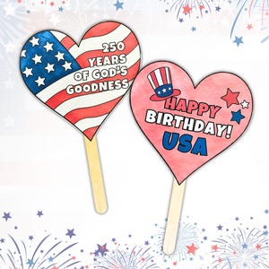 Happy Birthday USA 4th of July Craft, 250 Years of Gods Goodness Parade Waver, Sunday School Childrens Ministry Independence Day Activity