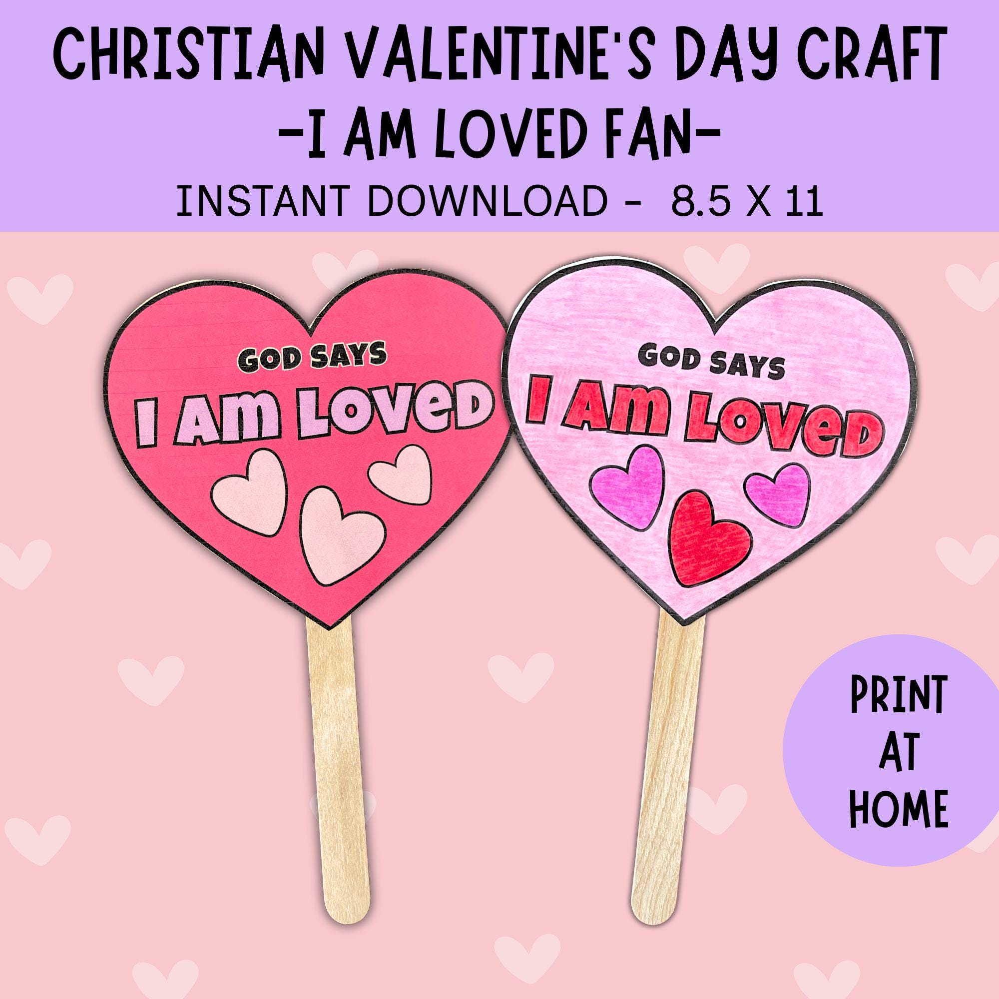 Christian Valentines Day Sunday School Bible Craft Fan, God Says I Am ...