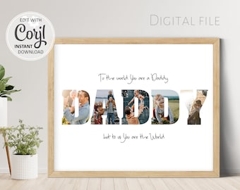 Daddy Photo Collage, Editable Fathers Day Gift, Personalized printable wall art gift for Papa, Dad Letters Photo Print Template #001