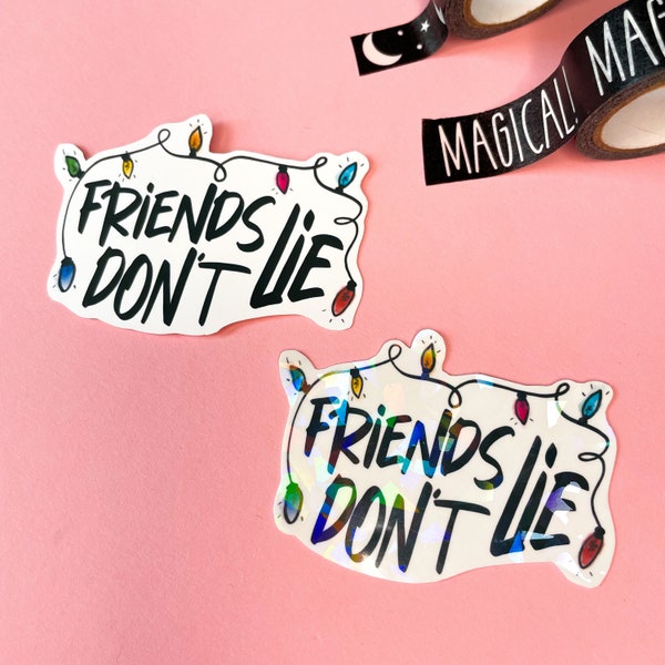 Friends don’t lie Stranger Things inspirierte Sticker