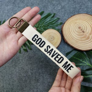 GOD SAVED ME embroidered key tag, Christian Keychain, Christian Keyfob, Christian Gifts, Religious Gifts, Cotton Keychain, Thanksgiving Gift