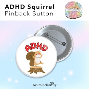 ADHD Squirrel - 1.75&quot; Pinback Button