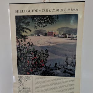 May include: A vintage Shell Oil Company poster, "Shellguide to December Lanes." It depicts a winter scene with a snowy field, trees, and a building. The text reads "You can be sure of SHELL" and "THE KEY TO THE COUNTRYSIDE."