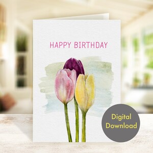 Birthday Card - Beautiful Tulips - Printable, Digital Card