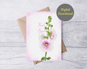 Thank you Card - Hollyhocks - Printable - Digital Card