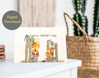 Father’s Day Card - Lovely FOX Family ! - Printable, Digital Card