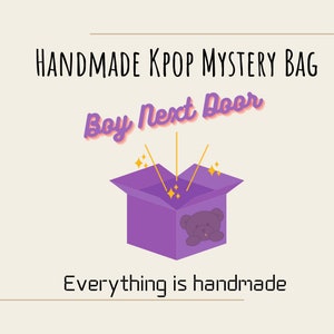 Boy Next Door Kpop Handmade Mystery Bag Blind Box | Choose your Bias