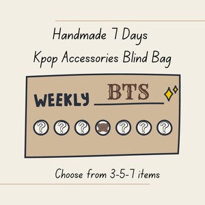 BTS Kpop Handmade 7 Days Accessories Mystery Bag Box| Choose your Bias | Jin Jungkook Jimin V Taehyung RM Jhope Suga