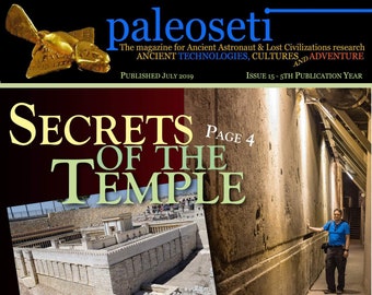 PaleoSeti Digital Magazine Issue 15 - Ancient Aliens and Lost Civilization Research - Digital Magazine