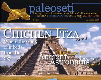 PaleoSeti Digital Magazine Issue 6 - Ancient Aliens and Lost Civilization Research - Digital Magazine