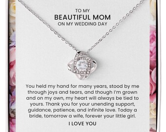 Wedding Day Gift for Mom, Mother of the Bride Necklace Gift from Daughter, To My Mom on My Wedding Day Jewelry Keepsake