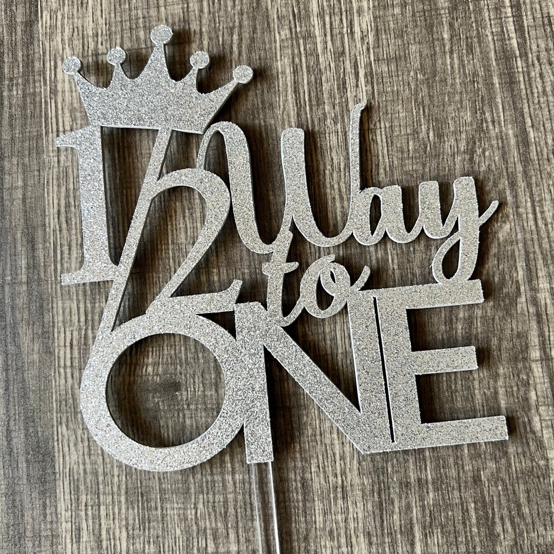 1/2 Birthday Topper, Half Birthday Cake Topper, Half Birthday, Custom
