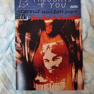 Thoughts Of You print issue 1: You Are So Beautiful. Dennis Wilson/The Beach Boys fanzine. Personal memories, virtual zine fests.