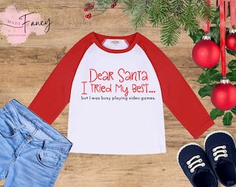 Dear Santa, I Tried My Best | Raglan Shirt, Christmas Funny Shirt, Xmas Graphic Tee, Gifts for Him or Her, Kids Custom T-Shirt