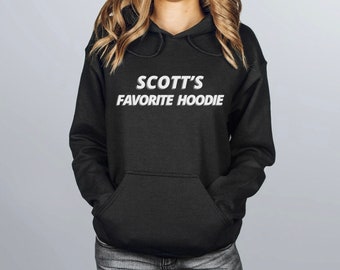 Scott’s Favorite Hoodie, Teen Wolf Inspired Hoodie, Scott McCall, Teen Wolf Sweatshirt, Scott McCall Hoodie, Gift For Her, Teen Wolf Merch