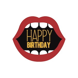 Funny Happy Birthday Vector Artwork: Cricut & Silhouette SVG